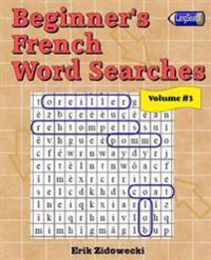Beginner's French Word Searches - Volume 3