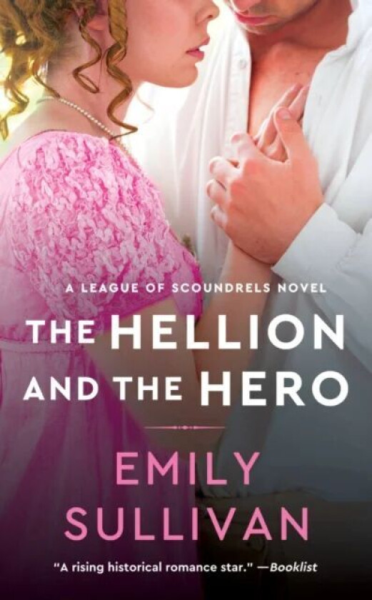 The Hellion and the Hero av Emily Sullivan