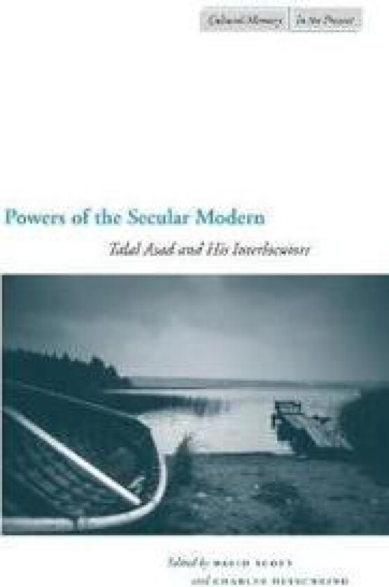 Powers of the Secular Modern