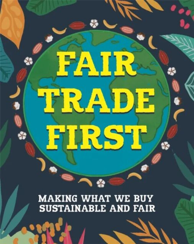 Fair Trade First av Sarah Ridley