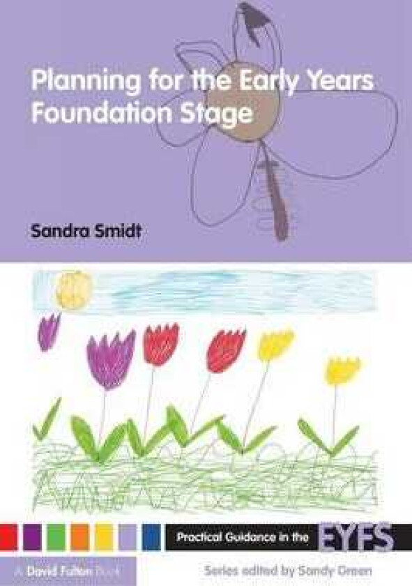 Planning for the Early Years Foundation Stage