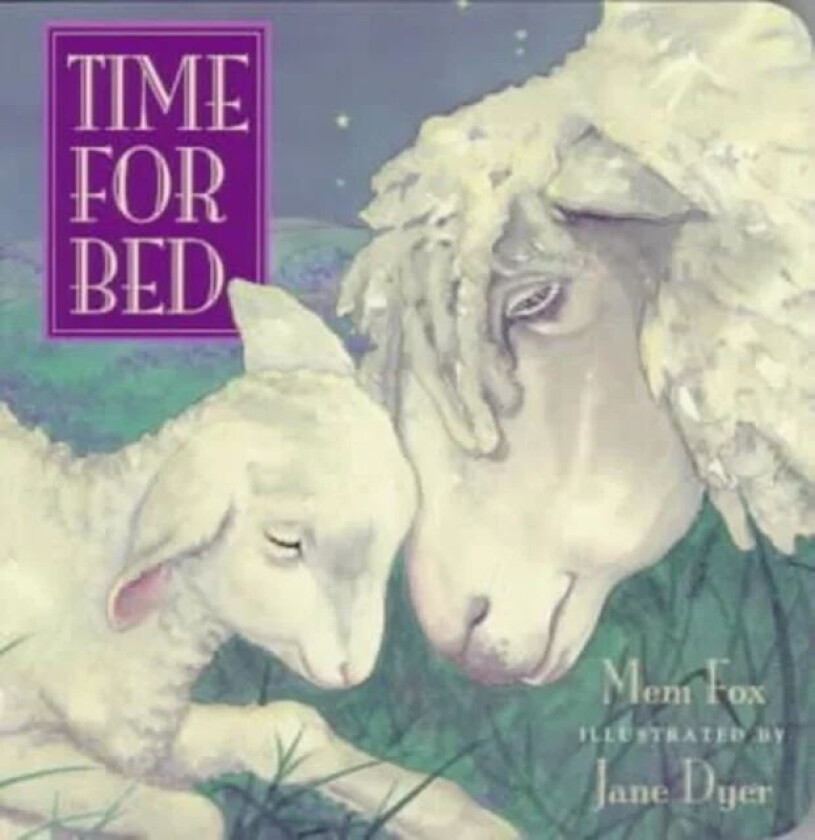 Time for Bed Board Book av Mem Fox