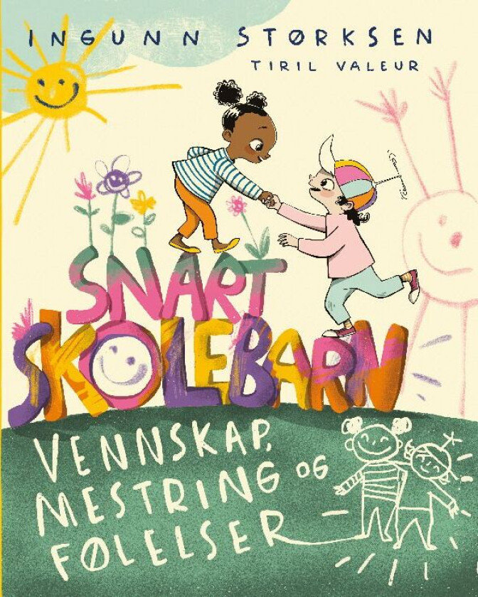 Snart skolebarn av Ingunn Størksen