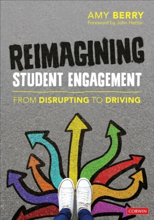 Reimagining Student Engagement av Amy Elizabeth Berry