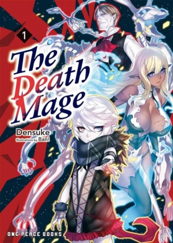 The Death Mage Volume 1 av Densuke