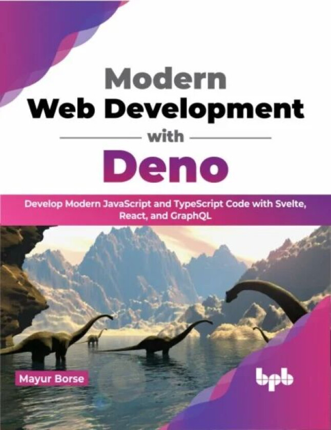 Modern Web Development with Deno av Mayur Borse
