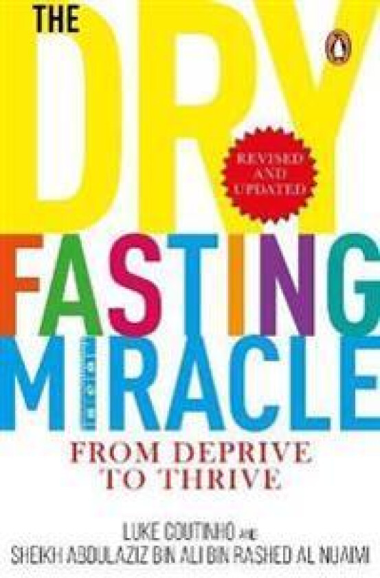 The Dry Fasting Miracle