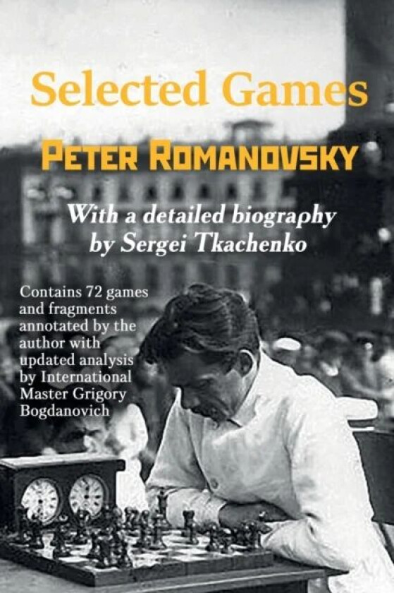 Selected Games av Peter Romanovsky