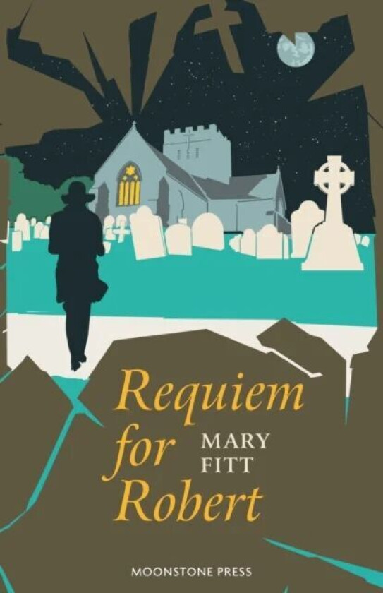 Requiem for Robert av Mary Fitt