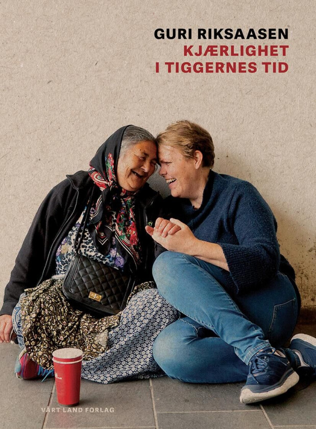 Kjærlighet i tiggernes tid av Guri Riksaasen
