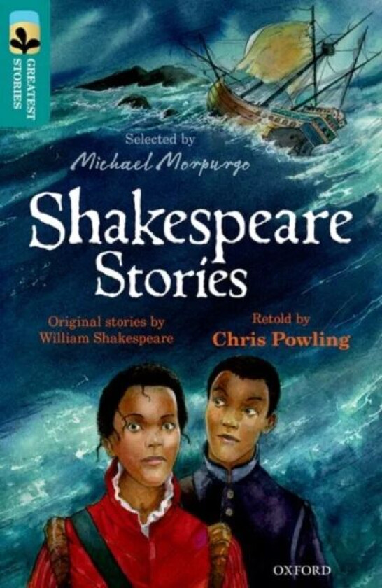 Oxford Reading Tree TreeTops Greatest Stories: Oxford Level 16: Shakespeare Stories av Chris Powling, William Shakespeare