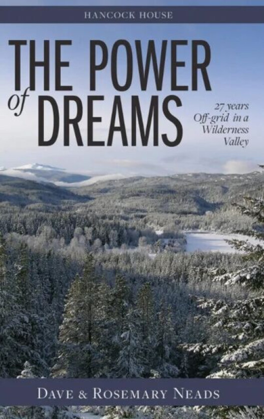 Power of Dreams, The av Dave & Rosemary Neads