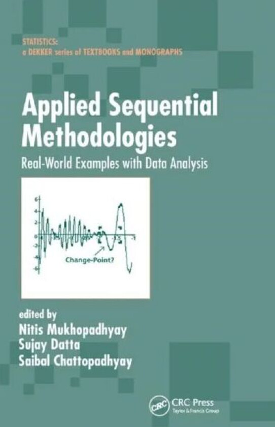 Applied Sequential Methodologies