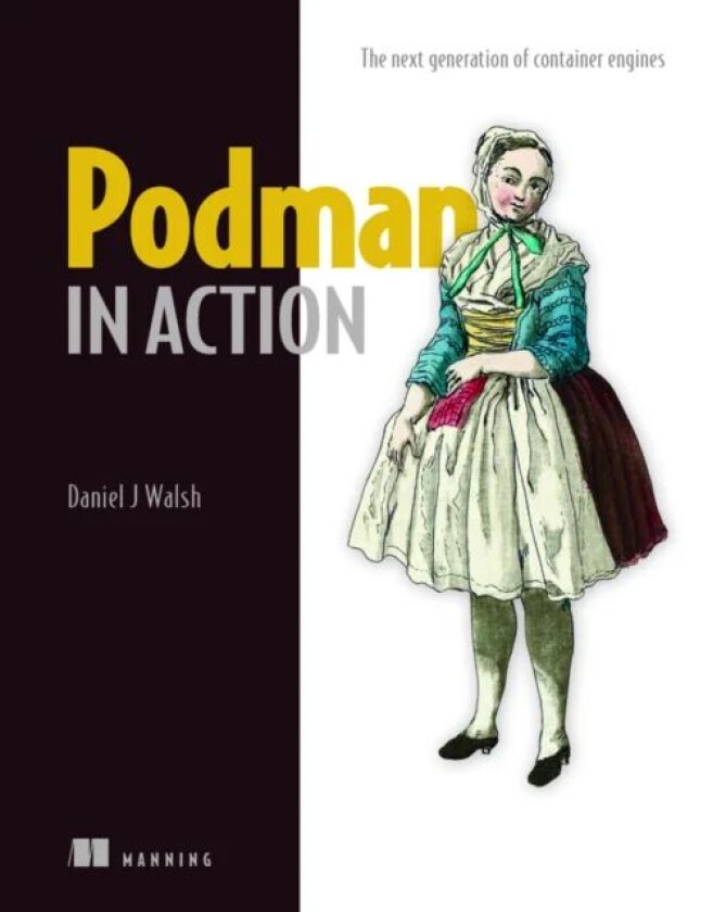 Podman in Action av Daniel Walsh