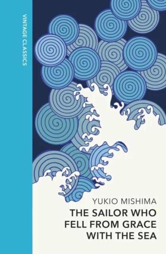 The Sailor who Fell from Grace with the Sea av Yukio Mishima