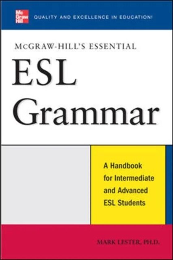 McGraw-Hill's Essential ESL Grammar av Mark Lester