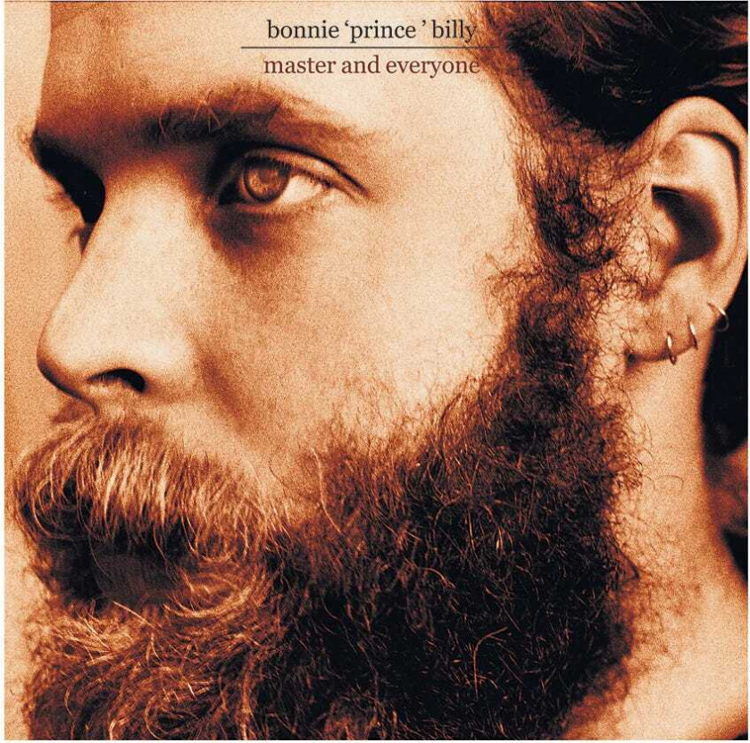 Bonnie 'Prince' Billy Master & Everyone CD