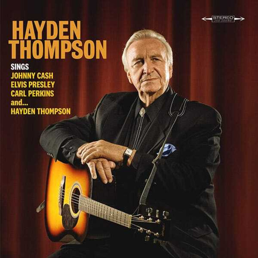 Hayden Thompson Sings Johnny Cash, Elvis Presley, Carl Perkins and Hayden Thompson CD