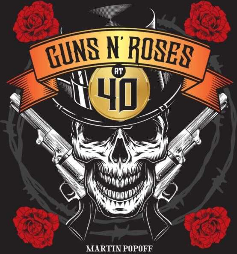 Guns N' Roses at 40