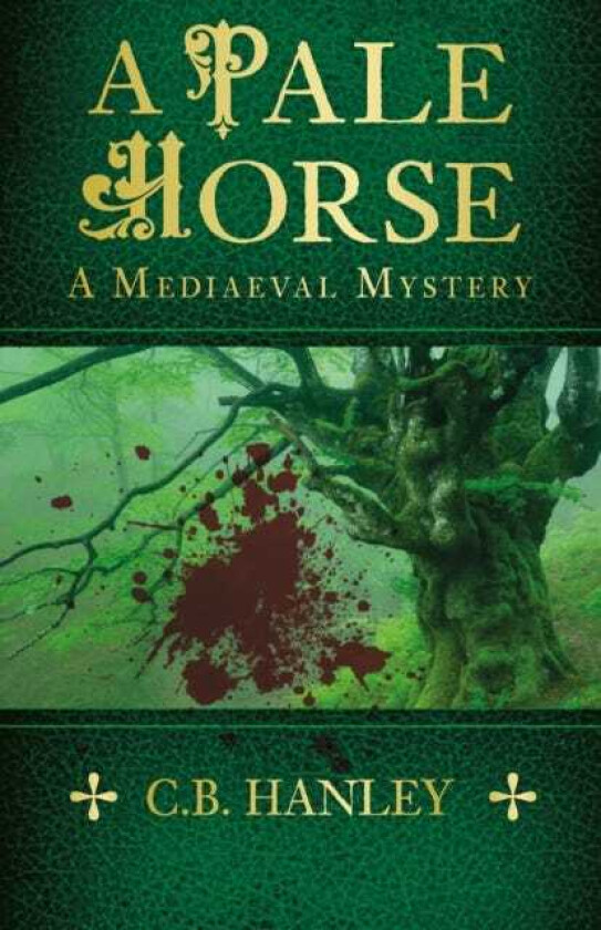 A Pale Horse A Mediaeval Mystery (Book 9)