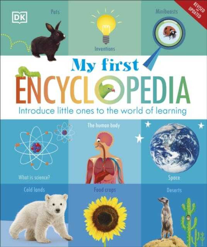 My First Encyclopedia Introduce Little Ones to the World of Learning