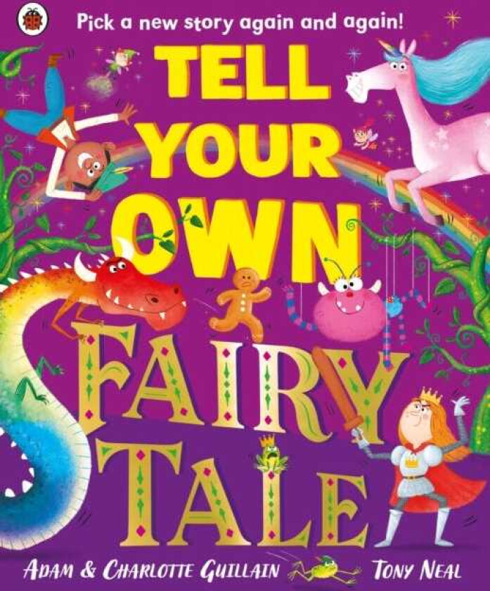 Tell Your Own Fairy Tale Pick a new story again and again!