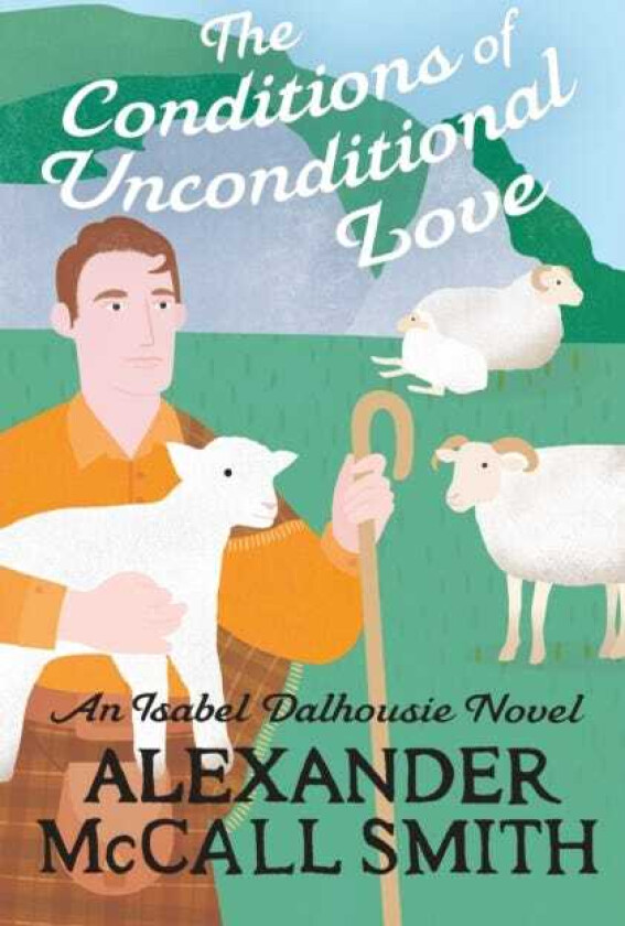 The Conditions of Unconditional Love