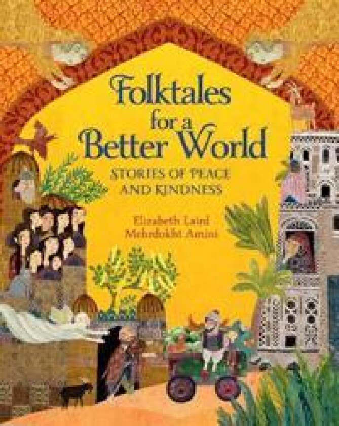FOLKTALES FOR A BETTER WORLD