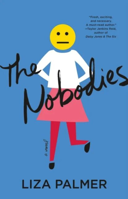 The Nobodies av Liza Palmer