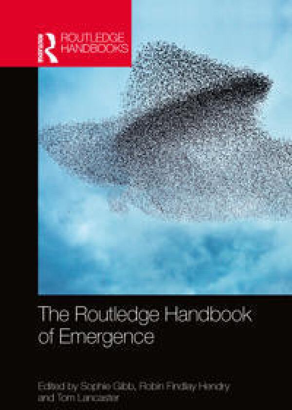 The Routledge Handbook of Emergence