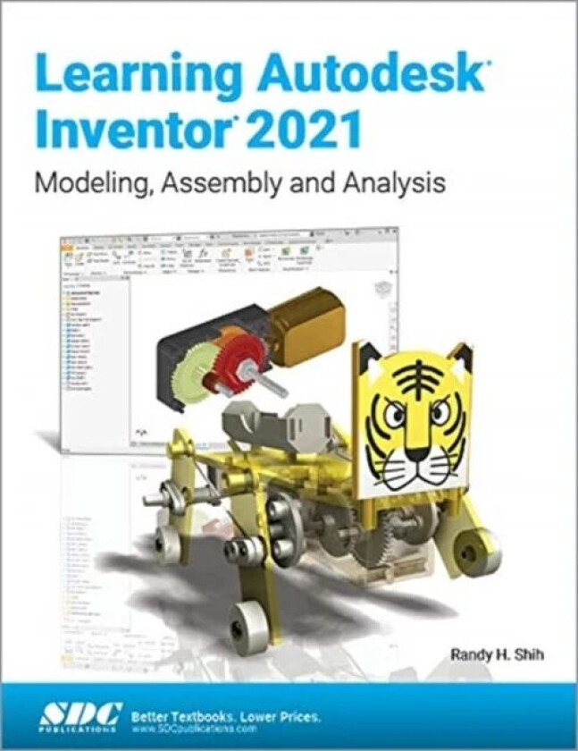 Learning Autodesk Inventor 2021 av Randy Shih