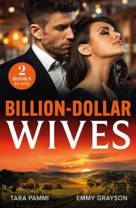 BillionDollar Wives Her Twin Secret / Still the Greek's Wife (Brides for Greek Brothers)
