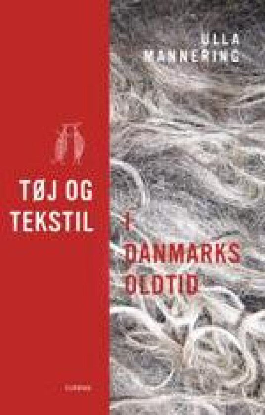 Tøj og tekstil i Danmarks oldtid