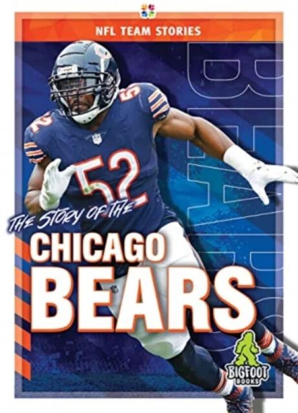 The Story of the Chicago Bears av Craig Ellenport