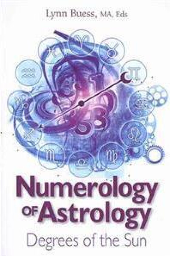 Numerology of Astrology: Degrees of the Sun