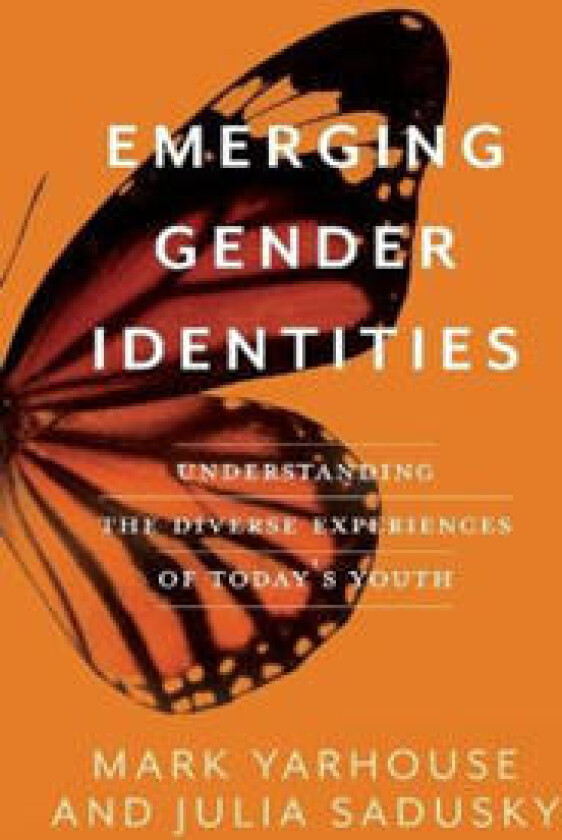 Emerging Gender Identities