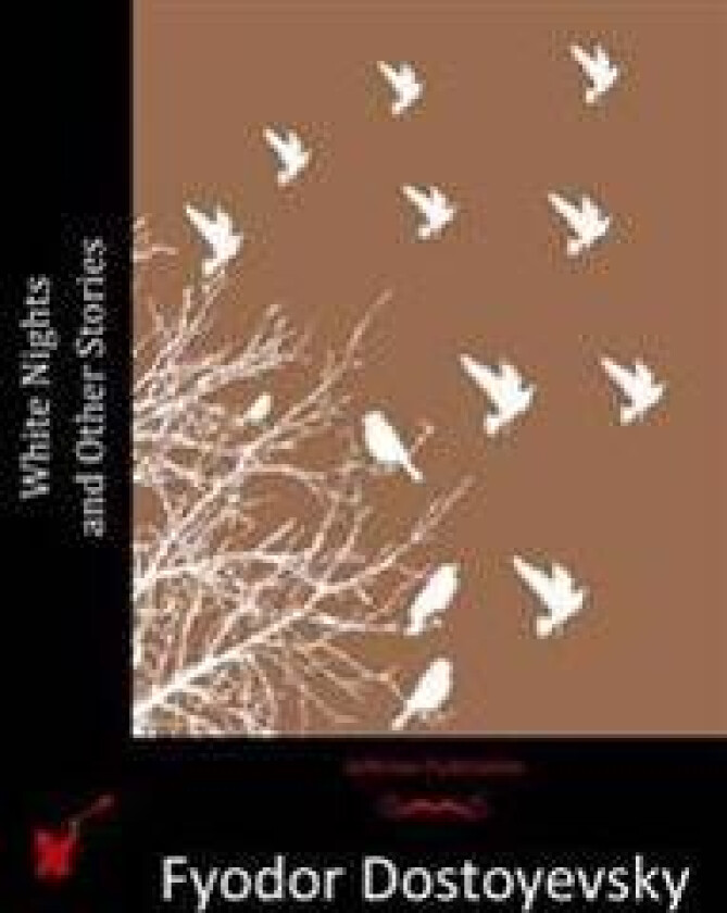 White Nights and Other Stories