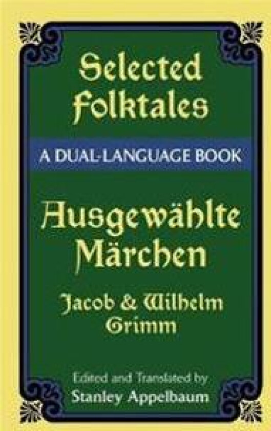 Selected Folktales/Ausgewählte Märchen