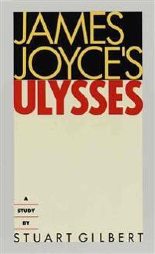 James Joyce's Ulysses: A Study