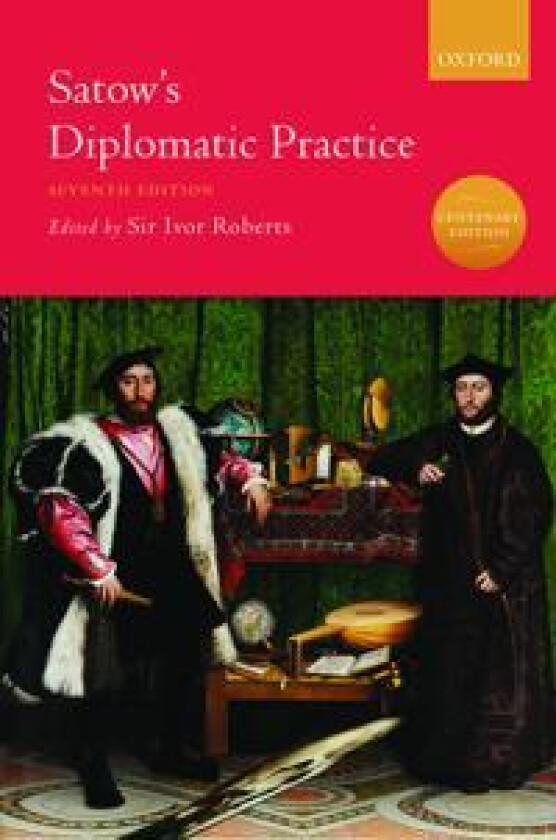 Satow's Diplomatic Practice