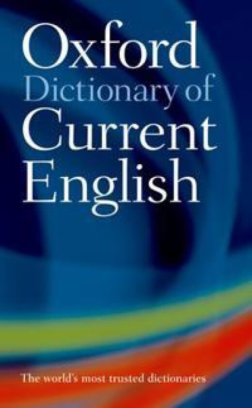 The Oxford Dictionary of Current English