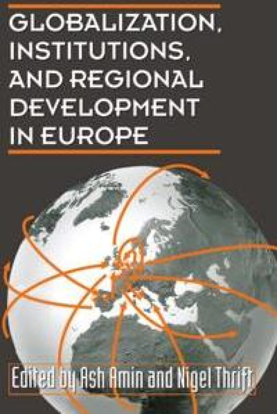 Globalization, Institutions, and Regional Development in Europe