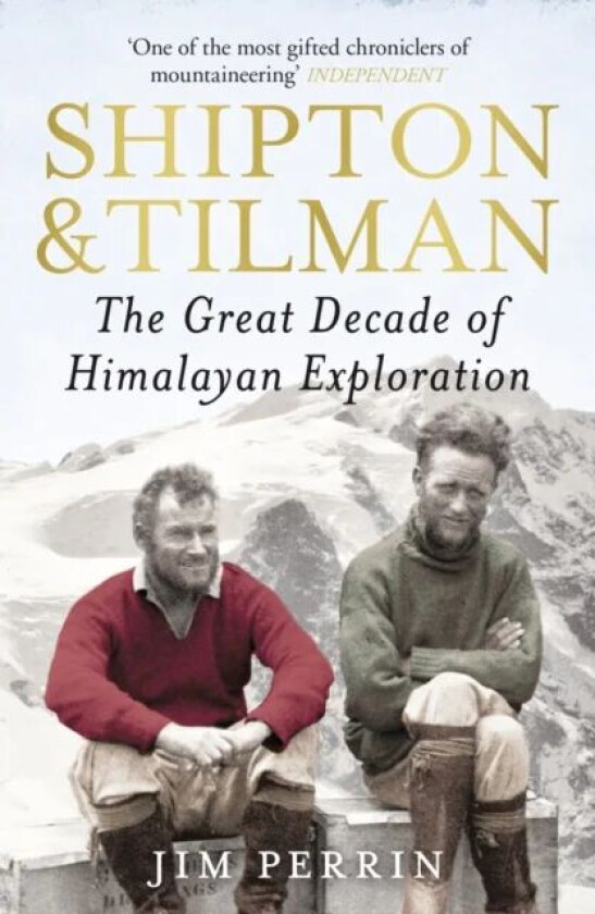 Shipton and Tilman av Jim Perrin