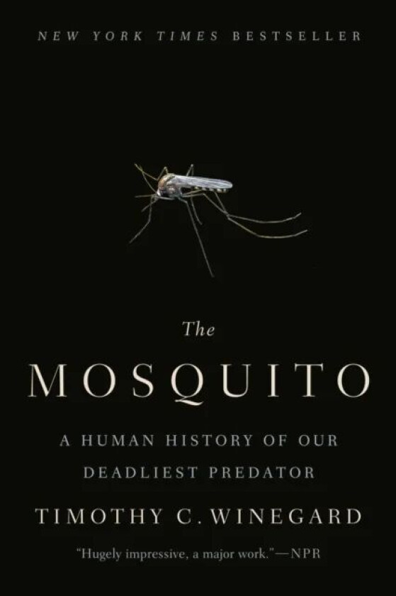 Mosquito av Timothy C. Winegard
