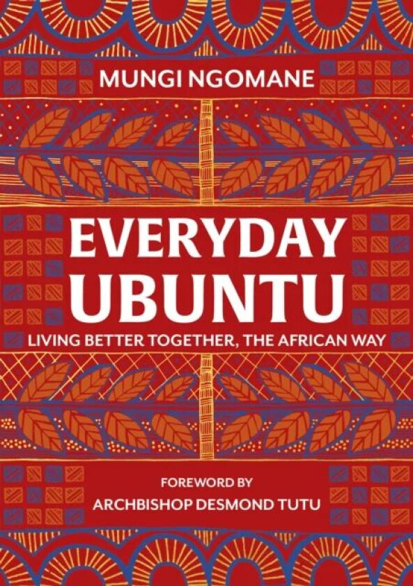 Everyday Ubuntu av Nompumelelo Mungi Ngomane