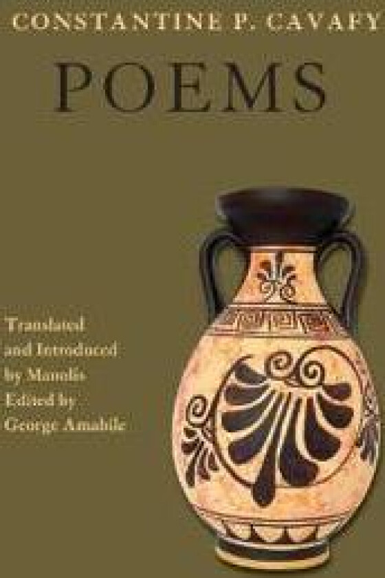 Constantine P. Cavafy - Poems