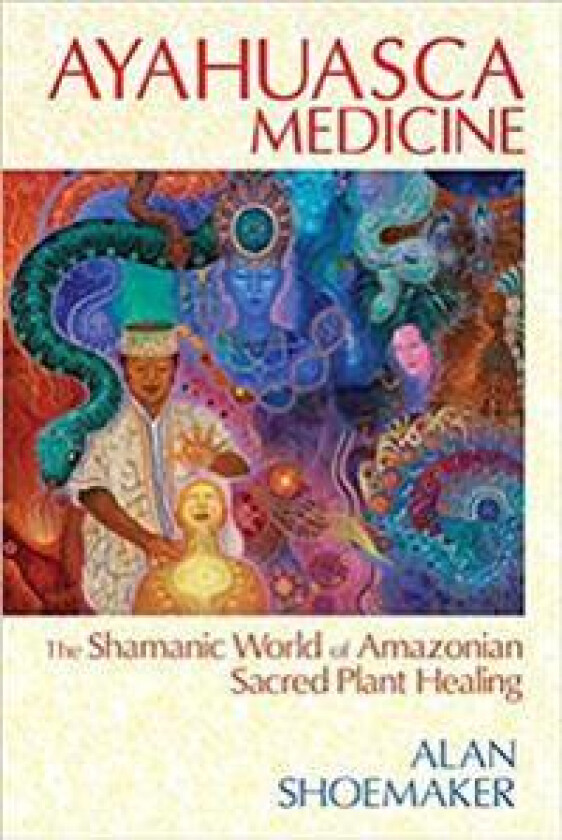 Ayahuasca Medicine