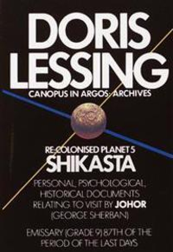 Shikasta: Re, Colonised Planet 5