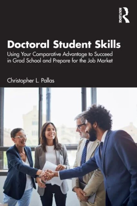 Doctoral Student Skills av Christopher L. (Kennesaw State University) Pallas