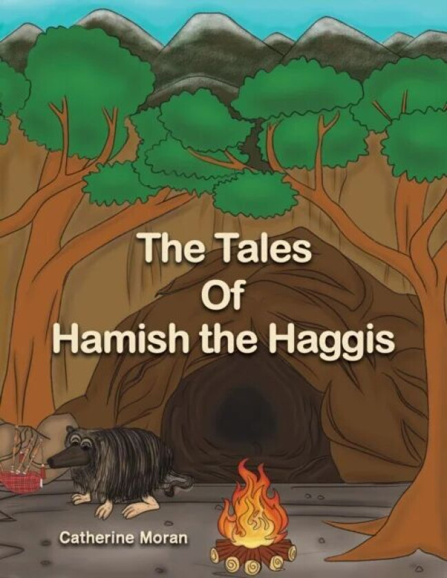 The Tales of Hamish the Haggis av Catherine Moran